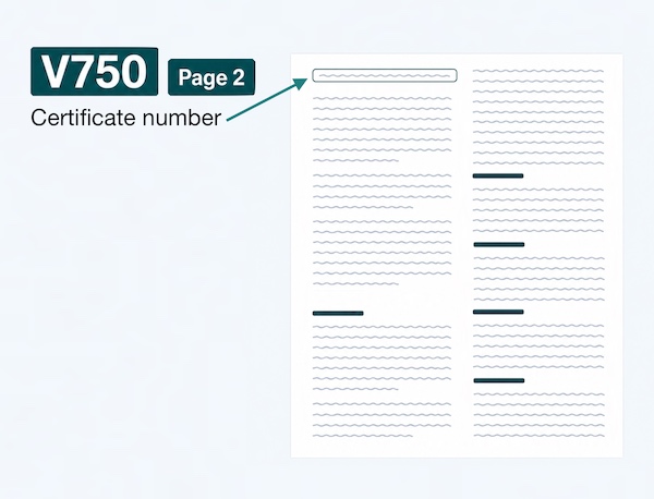 A diagram showing where to find the V750 certificate number